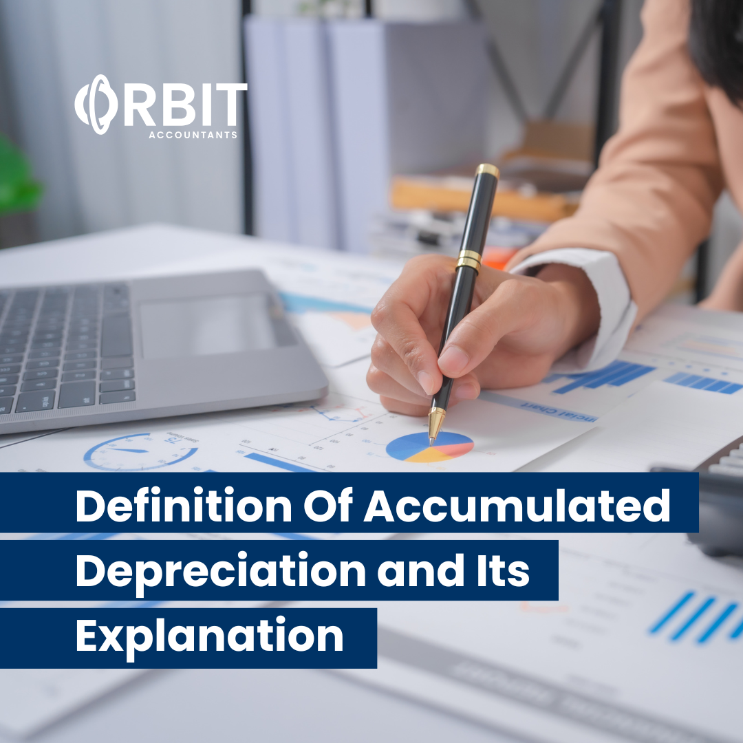 Definition Of Accumulated Depreciation and Its Explanation Definition Of Accumulated Depreciation and Its Explanation